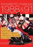 Transatlantic Challenge 1988 & 1991 DVD
