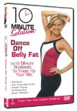 10 Minute Solution - Dance Off Belly Fat [DVD] [2009]