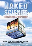 Naked Science - Surviving Nature's Fury