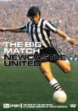 Newcastle United - The Big Match [DVD]