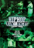 Hip Hop Raw & Uncut Concert Series: Episode 1 [2008] [DVD]
