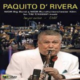 Paquito D'Rivera - Improvise - ONE [DVD]