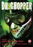 Doctor Chopper [DVD] [2005]