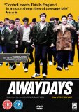 Awaydays [DVD] [2009]