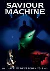 Saviour Machine - Live in Deutschland 2002 [DVD]