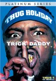 Trick Daddy - Uncut [DVD] [2002]