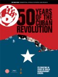 50 Years Of The Cuban Revolution [DVD]
