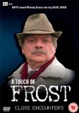 A Touch Of Frost - Close Encounters [DVD] [2002]