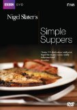Nigel Slater's Simple Suppers [DVD]