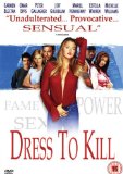 Dress to Kill [DVD] [2007]