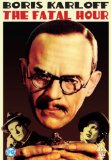 The Fatal Hour [DVD]
