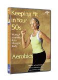 Keeping Fit In 50s - Aerobics [DVD]