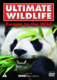 Ultimate Wildlife - Escape To The Wild [DVD]