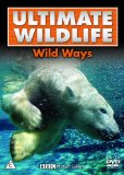 Ultimate Wildlife - Wild Ways [DVD]