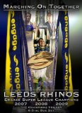 Marching on Together:Leeds Rhinos-Engage Super League Chamions 2007-2009 [DVD]