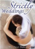 Strictly Weddings [DVD]