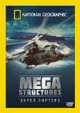 National Geographic - Megastructures Super Copters [DVD] [2004]