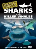 Deadly Predators - Sharks & Killer Whales [DVD] [2005]
