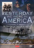 Yesterday We Were In America [DVD] [2009]
