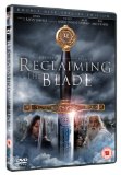 Reclaiming The Blade [DVD]