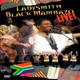 Ladysmith Black Mambazo - Live! [DVD] [2009]