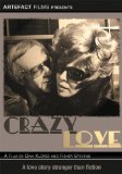 Crazy Love [DVD] [2007]