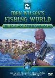 John Wilson's Fishing World - Far East & Madagascar [DVD]