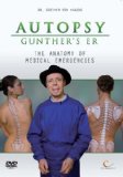 Autopsy: Gunther's ER - The Anatomy Of Medical Emergencies [DVD] [2007]