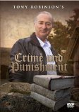 Tony Robinson's Crime And Punishment [DVD] [2008]