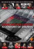 Manchester United - A Century Of Dreams [DVD]