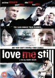 Love Me Still [DVD]