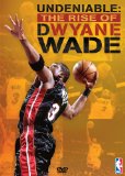 NBA Undeniable: The Rise Of Dwayne Wade [DVD]