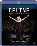 Celine: Through the Eyes of the World [Blu-ray] [2010] [US Import]