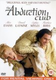 The Abduction Club [DVD] [2002]