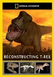 Reconstructing T-Rex [DVD]