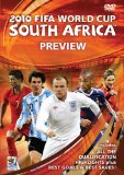 The Official 2010 FIFA World Cup South Africa Preview [DVD]