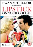 Lipstick on Your Collar [DVD]