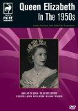 Documentary Feature -Queen Elizabeth In The 1950's [DVD]