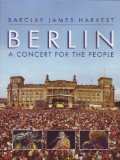 Barclay James Harvest - Berlin - A Concert for the People [DVD] [1980]