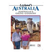 Leyland's Australia - Australia's Celtic Country [DVD]