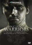 Ancient Warriors - The Celts, Highlanders & Irish Warriors [DVD]