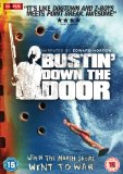 Bustin' Down the Door [DVD]