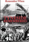 Tyneside Remembered [DVD]