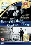 Echo of Diana & Shadow of Fear [DVD]
