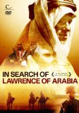 In Search of Lawrence of Arabia [DVD]
