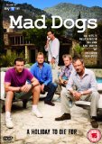 Mad Dogs [DVD]