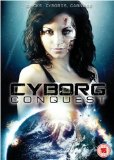 Cyborg Conquest [DVD]