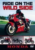 Ride On The Wild Side - Honda [DVD]