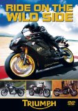Ride On The Wild Side - Triumph [DVD]