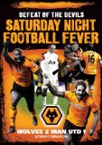 Wolves 2 - 1 Man Utd - 5th Fenrary 2011 [DVD]
